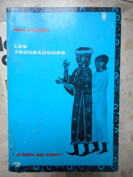 Les troubadours . DAVENSON Henri