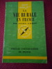 La vie rurale en France - "Que sais-je ?" n°242. Lucien GACHON