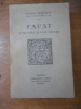 Faust a travers quatre siecles. Genevieve BIANQUIS