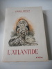 L'Atlantide. Pierre Benoit - Derambure