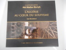 Le maitre des maitres - Abu Madian Shu'ayb - L'Algerie au coeur du soufisme. Zaim KHENCHELAOUI