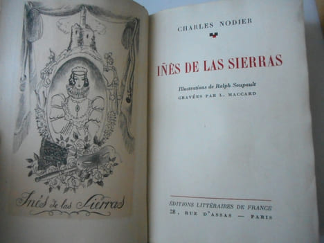 Ines de las Sierras - Illustrations de Ralph Soupault, gravees par L. Maccard. Charles NODIER - Ralph Soupault