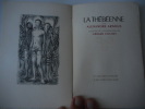La Thebeenne - Illustre de lithographies de Gerard Cochet. Alexandre ARNOUX - Gerard Cochet