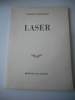 Laser. Gerard ENGELBACH