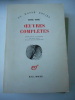Oeuvres completes - Traduites de l'allemand par Marc Petit et Jean-Claude Schneider. Georg TRAKL