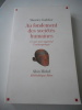 Au fondement des sociétes humaines - Ce que nous apprend l'anthropilogiz. Maurice GODELIER