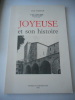 Joyeuse et son histoire . Paul VARENE