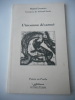 L'inconnu desarme - Gravures de Gerard Seree. Daniel LEUWERS - Gerard Seree
