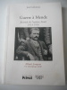 Guerre a Mende - Journal de l'arriere-front - 1914-1918. Jean GUILOINEAU