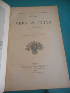 Vers le Tchad - Roman aerostatique - Ouvrage illustre de 33 gravures