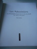 Les palestiniens - La photographie d'une terre et de son peuple de 1839 à nos jours. Elias SANBAR