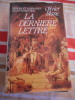 La dernière lettre - Prisons et condamnés de la Revolution. Olivier BLANC