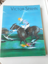 Victor Spahn le peintre du mouvement