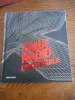 Zaha Hadid l'integrale. Aaon Betsky - Zaha Hadid