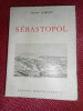 Sebastopol. Maurice GARCOT