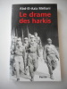 Le drame des Harkis . Abd-El-Aziz MELIANI