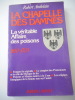 La chapelle des damnés - La veritable "Affaire des Poisons" 1650-1703. Robert AMBELAIN