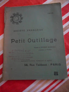 (Catalogue) Societe francaise de petit outillage - Usine à Nouzon (Ardennes) 1905