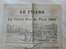 Le Figaro - Le Grand Prix de Paris 1880 - Supplement litteraire du dimanche - 6eme année n°23 - Dimanche 6 juin 1880. Collectif