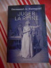 Juger la Reine . Emmanuel de Waresquiel