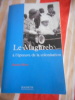 Le Maghreb &agrave; l'&eacute;preuve de la colonisation. Daniel RIVET