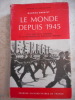Le monde depuios 1945 - Tome 2 - Les pays pauvres et la naissance des nouveaux mondes. Maurice Crouzet