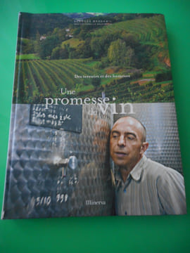 Des terroirs et des hommes - Une promesse de vin - Photos de Isabelle Rozenbaum . Georges Bardawil / Isabelle Rozenbaum