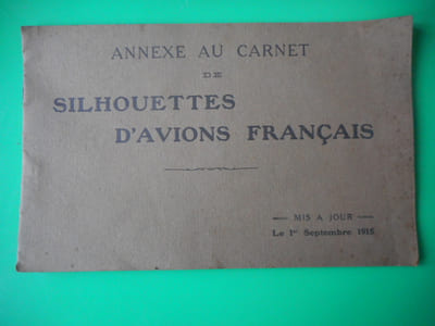 Annexe au carnet de Silhouettes d'avions francais - Mise a jour - Le 1er sptembre 1915