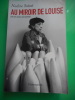 Au miroir de Louise - Essai sur l'artiste Louise Bourgeois. Nadine SATIAT