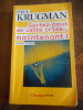 Sortez-nous de cette crise ... maintenant !. Paul KRUGMAN