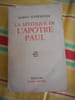 La mystique de l'Apotre Paul . Albert SCHWEITZER