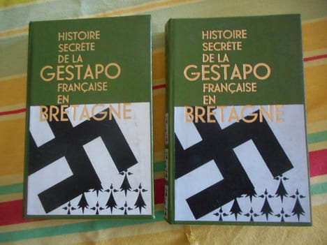 Histoire secrète de la Gestapo française en Bretagne - 2 volumes . Philippe AZIZ