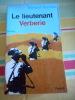 (Alg&eacute;rie) Le lieutenant Verberie - Roman. Bernard TOUCHAIS