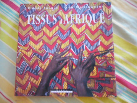 Tissu d'Afrique. Claude FAUQUE - Otto WOLLENWEBER