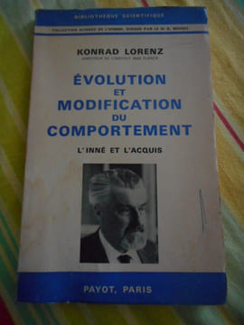 Evolution et modification du comportement - L'inné et l'acquis. Konrad LORENZ