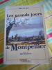 (Herault) Les grands jours de Montpellier. Max ALLIER