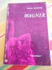 Wagner. Marcel SCHNEIDER
