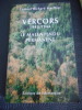 Vercors 1943-1944 - Le malentendu permanent. Colonel Richard Marillier