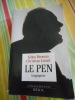 (Biographie) Le Pen - Biographie. Gilles BRESSON / Christian LIONET