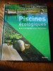 Piscines &eacute;cologiques de la conception &agrave; la r&eacute;alisation. Wolfram FRANKE