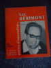 Luc Berimont - Po&egrave;tes d'aujourd'hui n&deg;143. Paul CHAULOT / (Luc Berimont)