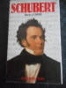 (biographie) Schubert. Maurice J.E. BROWN
