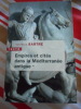 Empires et cit&eacute;s dans la M&eacute;diterran&eacute;e antique. Maurice SARTRE