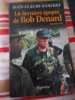 La derni&egrave;re &eacute;pop&eacute;e de Bob Denard - Septembre 1995. Jean-Claude SANCHEZ
