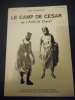 Le camp de Cesar de Laudun (Gard). Jean CHARMASSON