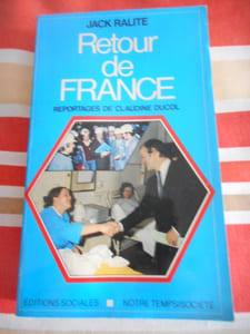 Retour de France - Reportages de Claudine Ducol