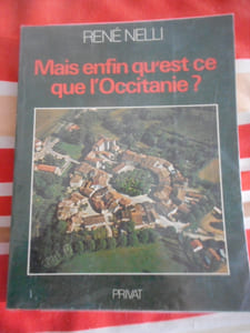 Mais enfin qu'est ce que l'Occitanie