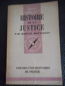 Histoire de la justice -"Que sais-je ?" n°137
