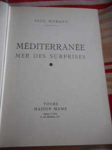 Méditerranée, mer des surprises