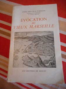 Evocation du vieux Marseille